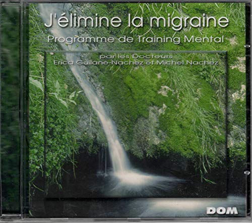 J'Elimine La Migraine