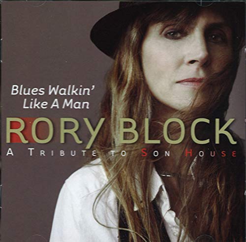 Blues Walkin Like A Man-A Tribute To Son House