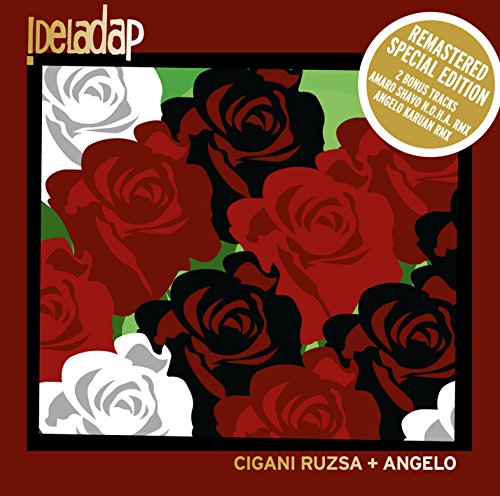 Ideladap-Cigani Ruzsa + Angelo