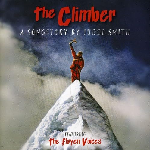 Climber: A Songstory By Judge Smith