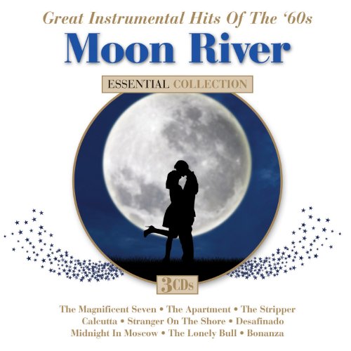 Moon River: Great Instrumental Hits Of The 60S