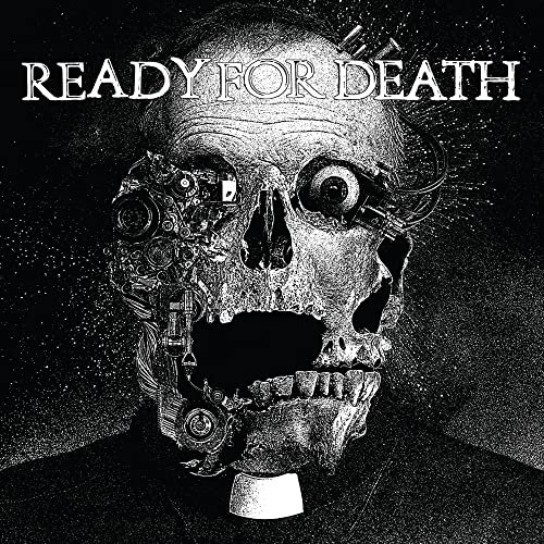 Ready For Death