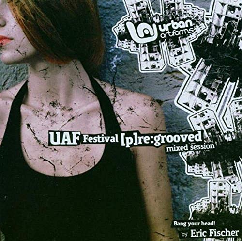 V/A "Uaf Festival P Re Grooved" Cd