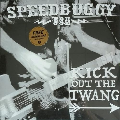 Kick Out The Twang
