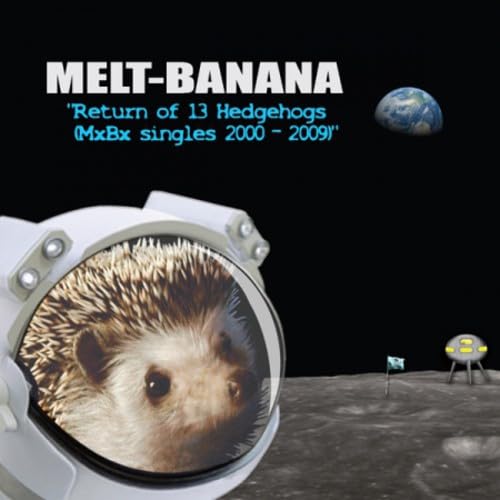 Return Of 13 Hedgehogs (Mxbx Singles 200