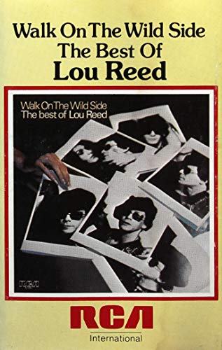 Walk On The Wild Side/The Best
