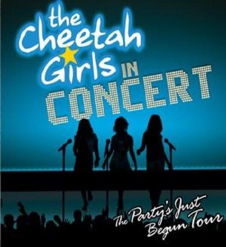 Cheetah Girls In Concert - The Party'S Just Begun