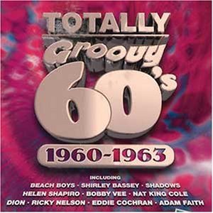 Totally Groovy Hits 1960