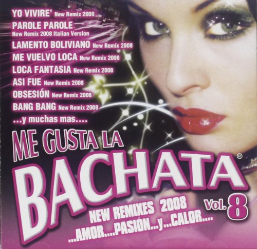 Me Gusta La Bachata Vol.8