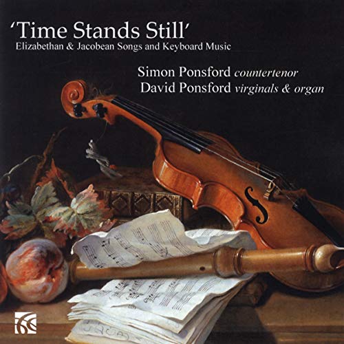 Time Stands Still: Elizabethan & Jacobean Songs