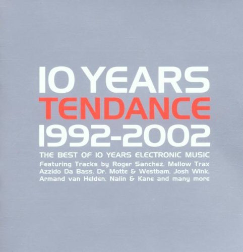 Tendance-10Years Of Electroni