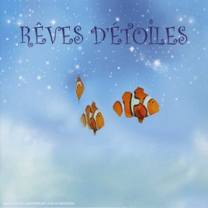 Rêves D'Etoiles