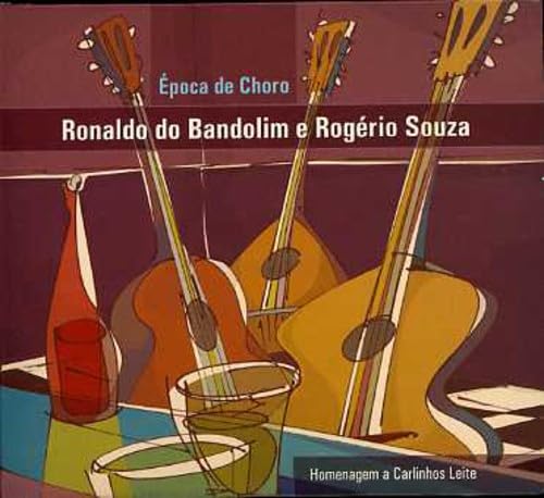 Epoca De Choro