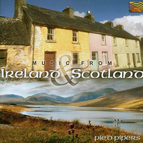 Music From Ireland & Scotland