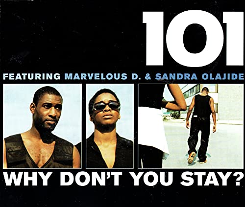 Why Don'T You Stay