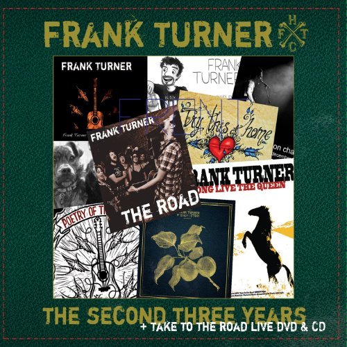 Second Three Years / Take To The Road By Frank Turner
