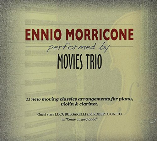 Morricone Performed By Movies Trio