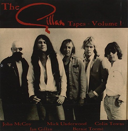 Vol. 1-Gillan Tapes