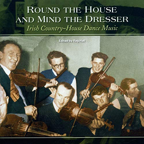 Round The House & Mind The Dresser