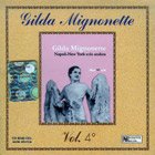 Cd - Vol. 4 - Gilda Mignonette - Serie Storica