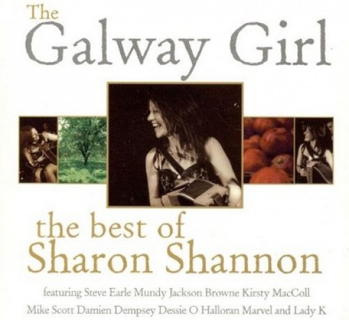 The Galway Girl: The Best Of Sharon Shannon [Cd]