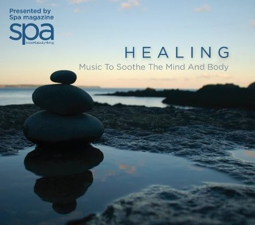 Healing-Music To Soothe The Mind & Body