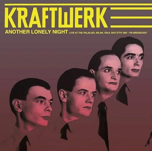 Another Lonely Night: Live At The Palalido. Milan. Italy. May 27Th 1981 - Fm Broadcast