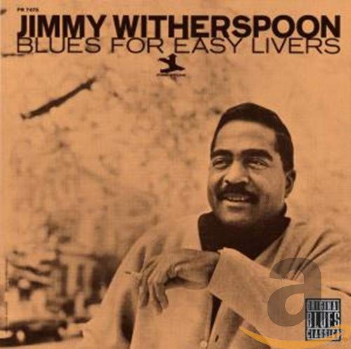Blues For Easy Livers