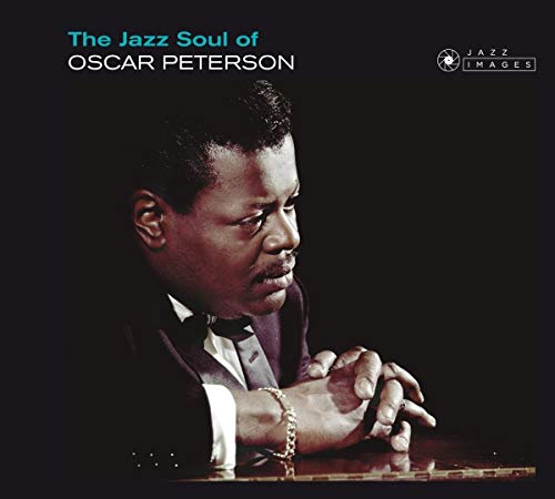 The Jazz Soul Of Oscar Peterson