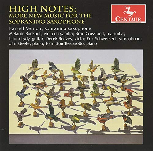 High Notes: More New Music For The Sopranino Saxop
