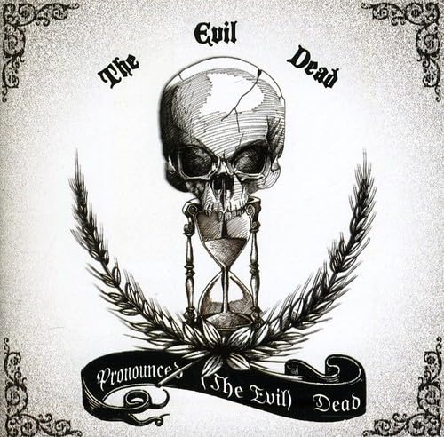 Pronounced The Evil Dead