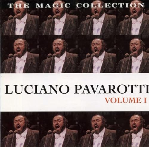 Luciano Pavarotti: The Magic Collection, Vol. 1 (Uk Import)