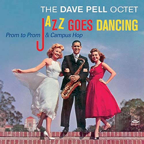 Jazz Goes Dancing: Prom To Prom/Campus Hop