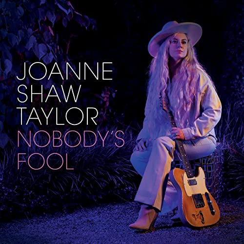 Joanne Shaw Taylor-Nobodys Fool