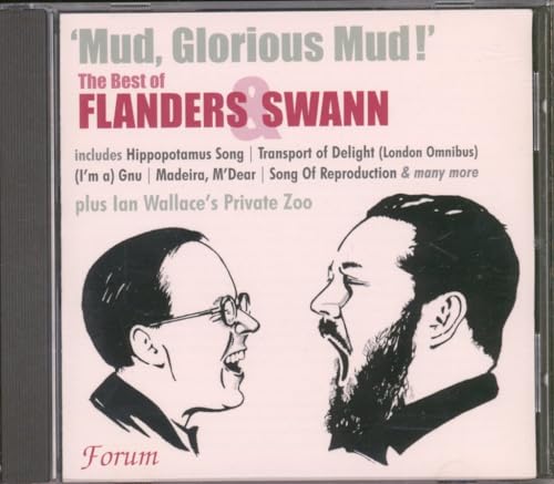 Flanders & Swann Mud, Glorious Mud