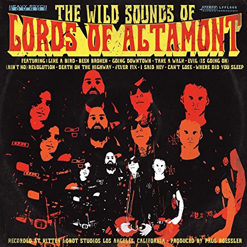 Wild Sounds Of Lords Of Altamont