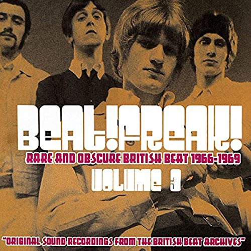Beatfreak 3: Rare & Obscure British Beat