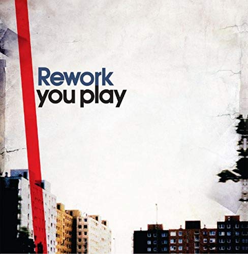 You Play
