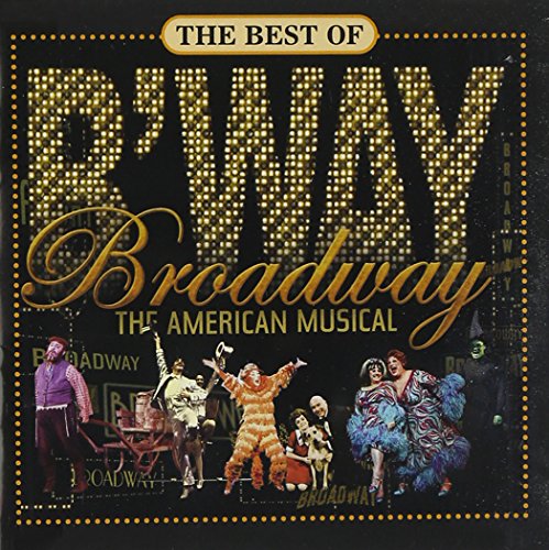 Best Of Broadway: American Musical