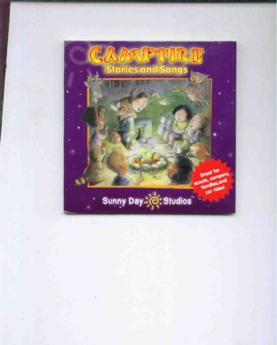 Campfire Stories And Songs
