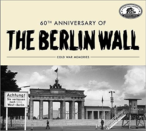 60Th Anniversary Of The Berlin Wall