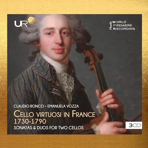 Cello Viruosi In France 1730-1790 - Sonatas And Duos For Two Cellos