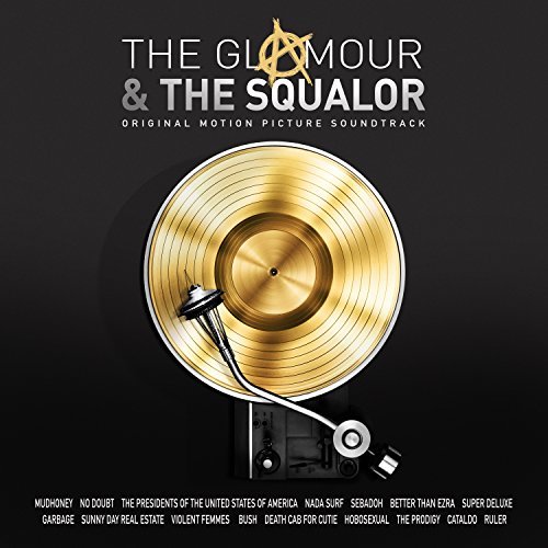 Glamour & The Squalor 1: Glamour / O.S.T.