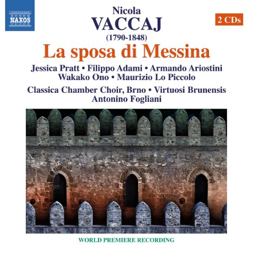 Vaccaj: La Sposa Di Messina