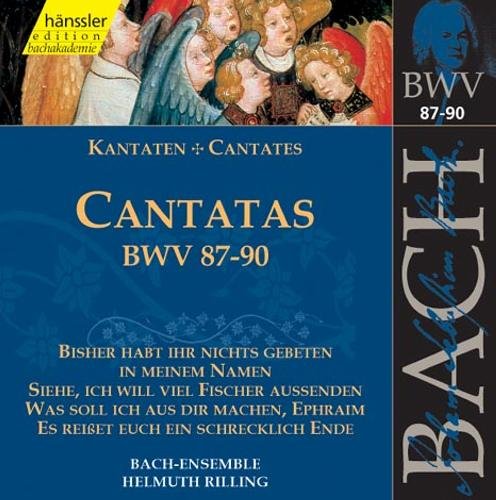 Cantatas Bwv 87-90(Bisher Habt Ihr