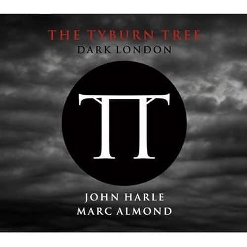 The Tyburn Tree - Dark London