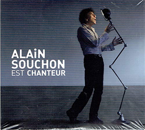 Alain Souchon Est Chanteur: Special Edition
