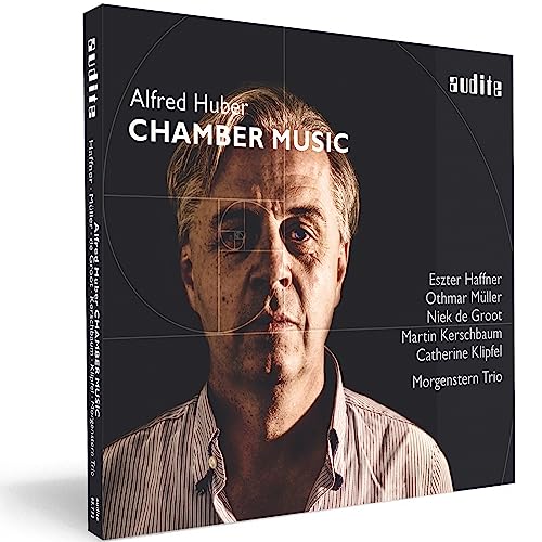 Alfred Huber: Chamber Music