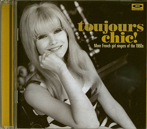 Toujours Chic More French Girl
