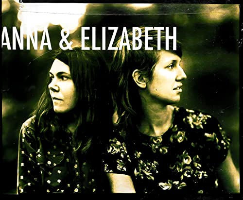 Anna & Elizabeth